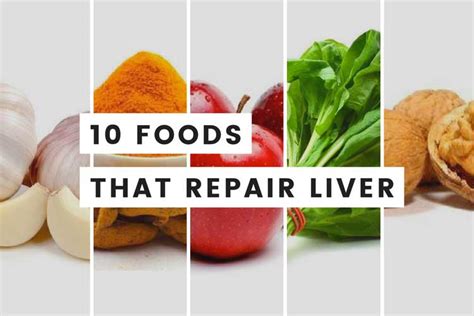 11 Foods That May Help Repair Your Liver .